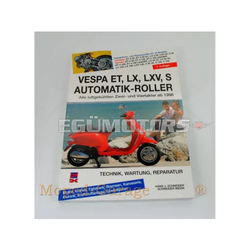Repair instructions for Piaggio Vespa ET, LX, LXV, S